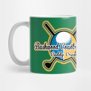 Bushwood Caddy Crew Mug